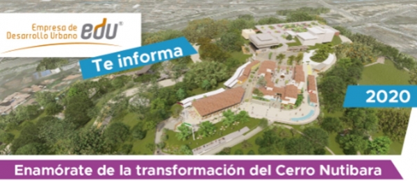 Enamórate de la transformación del Cerro Nutibara