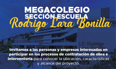 Participa en el recorrido t&eacute;cnico del proyecto Megacolegio Rodrigo Lara Bonilla