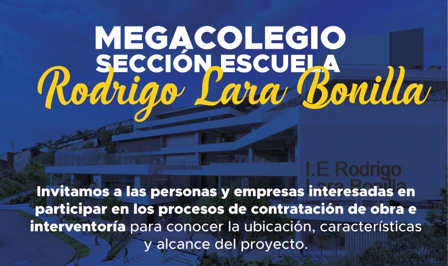 Participa en el recorrido t&eacute;cnico del proyecto Megacolegio Rodrigo Lara Bonilla